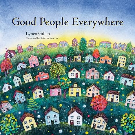 Book cover for Good People Everywhere as an example of books about peace