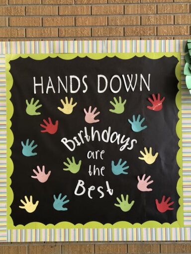 hands down birthdays are the best hand cutout birthday bulletin board