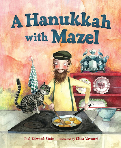 A Hanukkah with Mazel book cover- Hanukkah books- man frying latkes with his pet sitting next to him