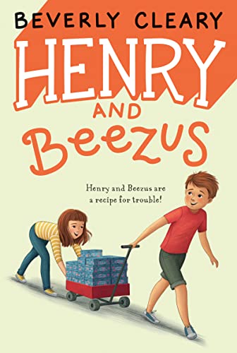 Beverly Cleary Books: Henry and Beezus