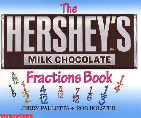 Kids love the kids book about math The Hershey's Fractions Book because they can work with a Hershey bar during the reading of it as pictured on the cover. 