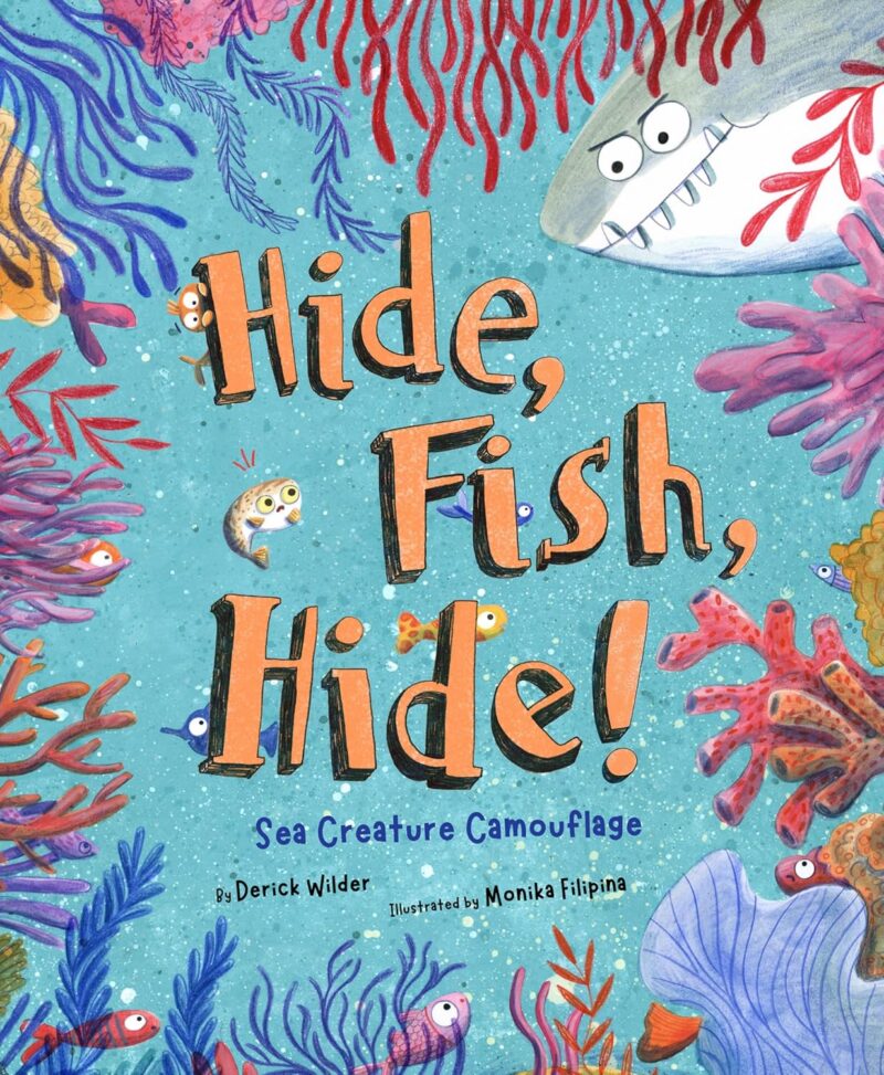 Hide, Fish, Hide! Hide, Fish, Hide! book cover