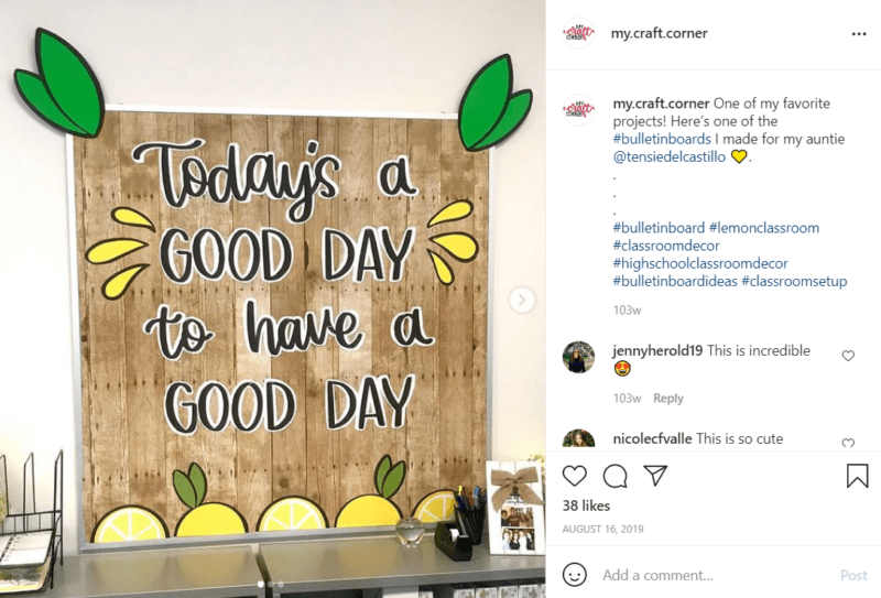 Classroom bulletin board that says "Today is a GOOD DAY to have a GOOD DAY" decorated with a rustic wooden background and lemon accents, , as an example of high school classroom decorations