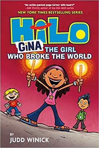 Book cover for Hilo Book 7: Gina, the Girl Who Broke the World