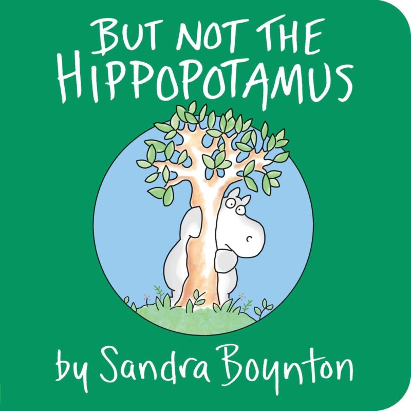 But Not the Hippopotamus book cover, as an example of a book by the best children's book illustrators