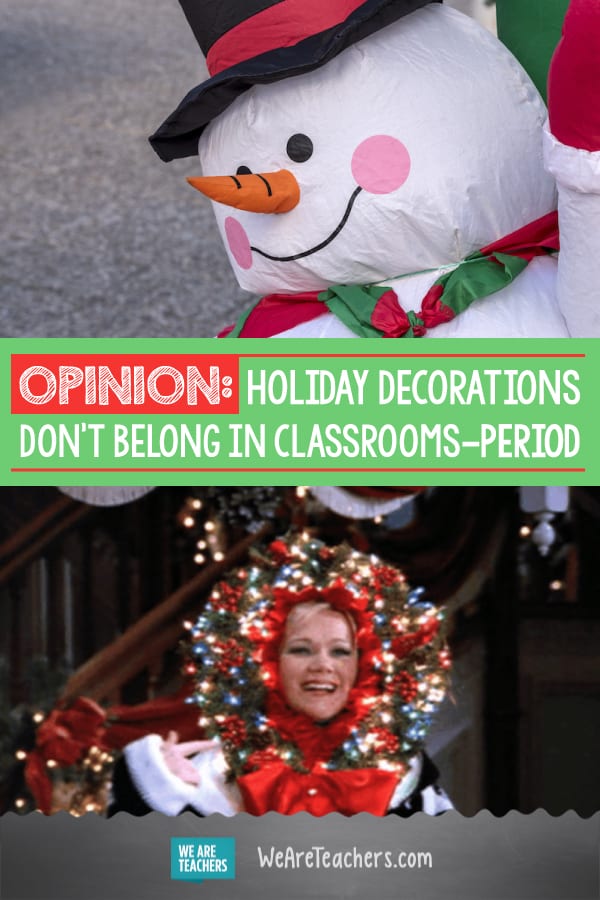 OPINION: Holiday Decorations Don't Belong in Classrooms—Period