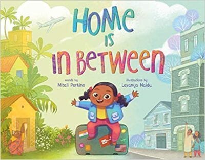 Book cover for Home is In Between as an example of social skills books for kids