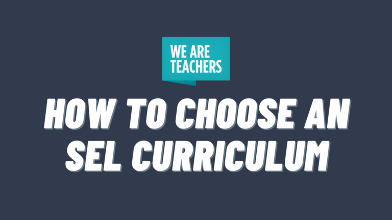 How to Choose an SEL Curriculum