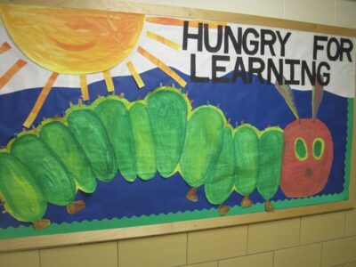 Hungry for learning very hungry caterpillar back to school bulletin board idea