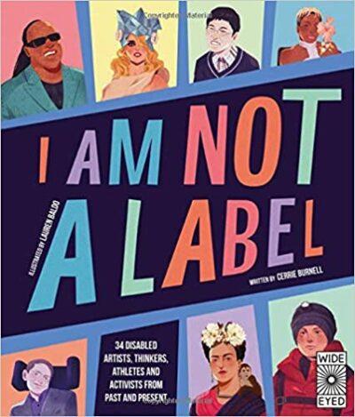 Book cover for I Am Not a Label as an example of children's books about disabilities