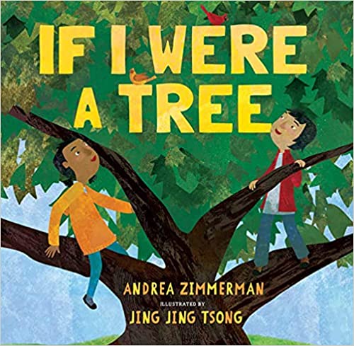 Book cover for If I Were a Tree by Andrea Zimmerman 