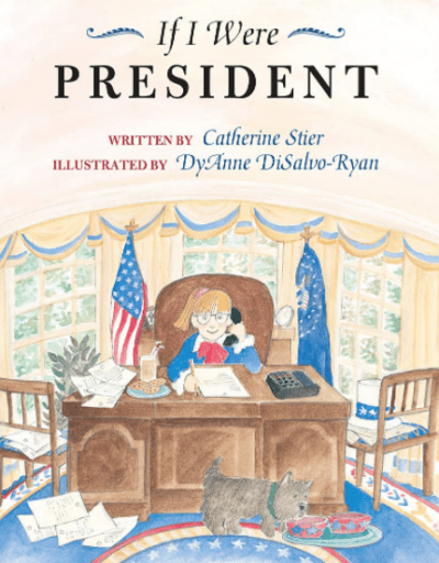 Cover illustration of If I Were President.