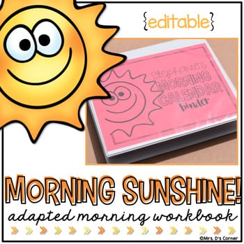 "Morning sunshine, adapted morning workbook" by Ds Corner