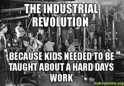 History meme about the Industrial Revolution