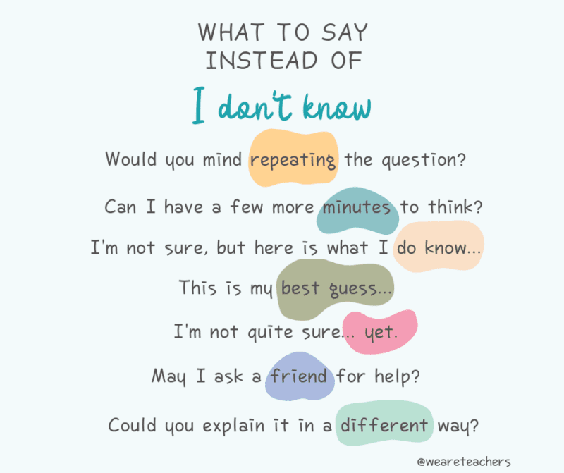 Phrases to use instead of I don't know