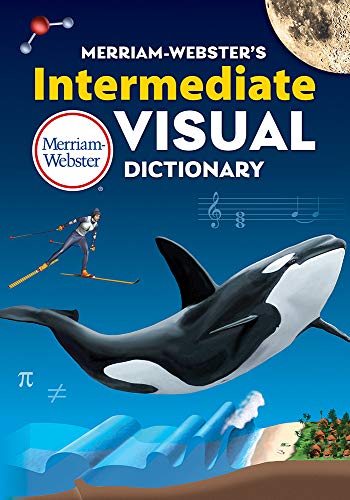A blue cover says Merriam-Webster’s Intermediate Visual Dictionary. It is blue and has musical notes on it and a large dolphin.
