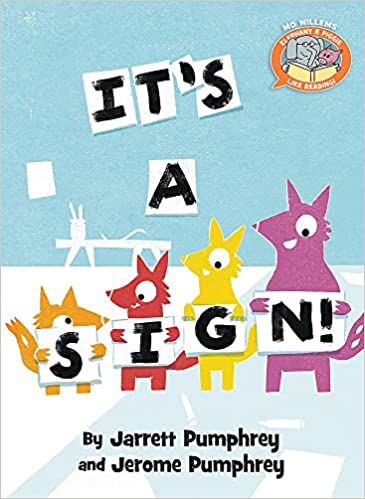 Book cover for It's a Sign by Jarrett Pumphrey and Jerome Pumphrey 
