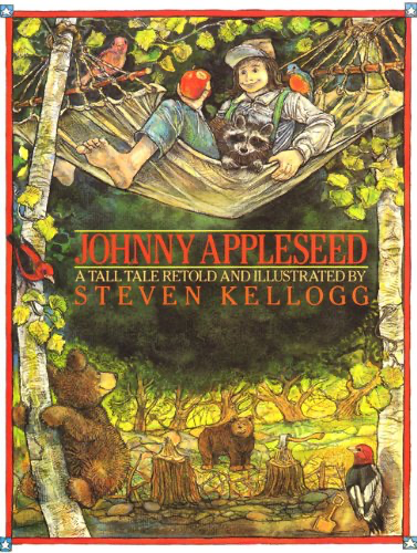 Book cover of Johnny Appleseed by Steven Kellogg featuring illustration of Johnny in a forest.