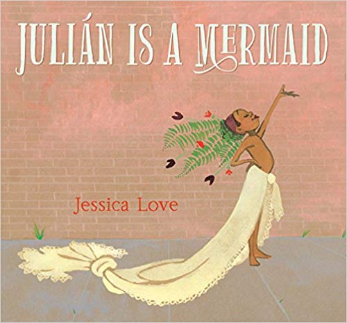 Book cover for Julian is a Mermaid as an example of first grade books