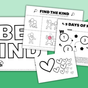Kindness Activities and Worksheets Bundle printable pages including a Be Kind poster, Find the Kind sorting activity, 5 Days of Kindness tracker, and kindness card hearts