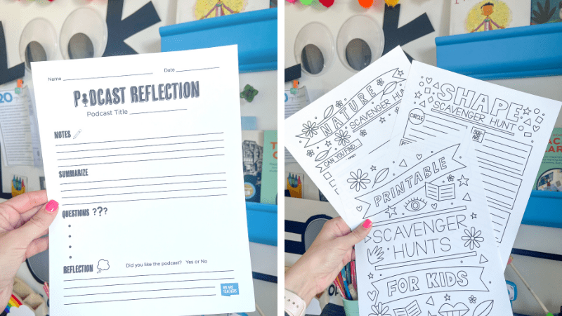 this has two pictures. One of the podcast reflection sheet and the other of the scavenger hunt printable.