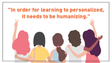 "In order for learning to personalized, it needs to be humanizing."