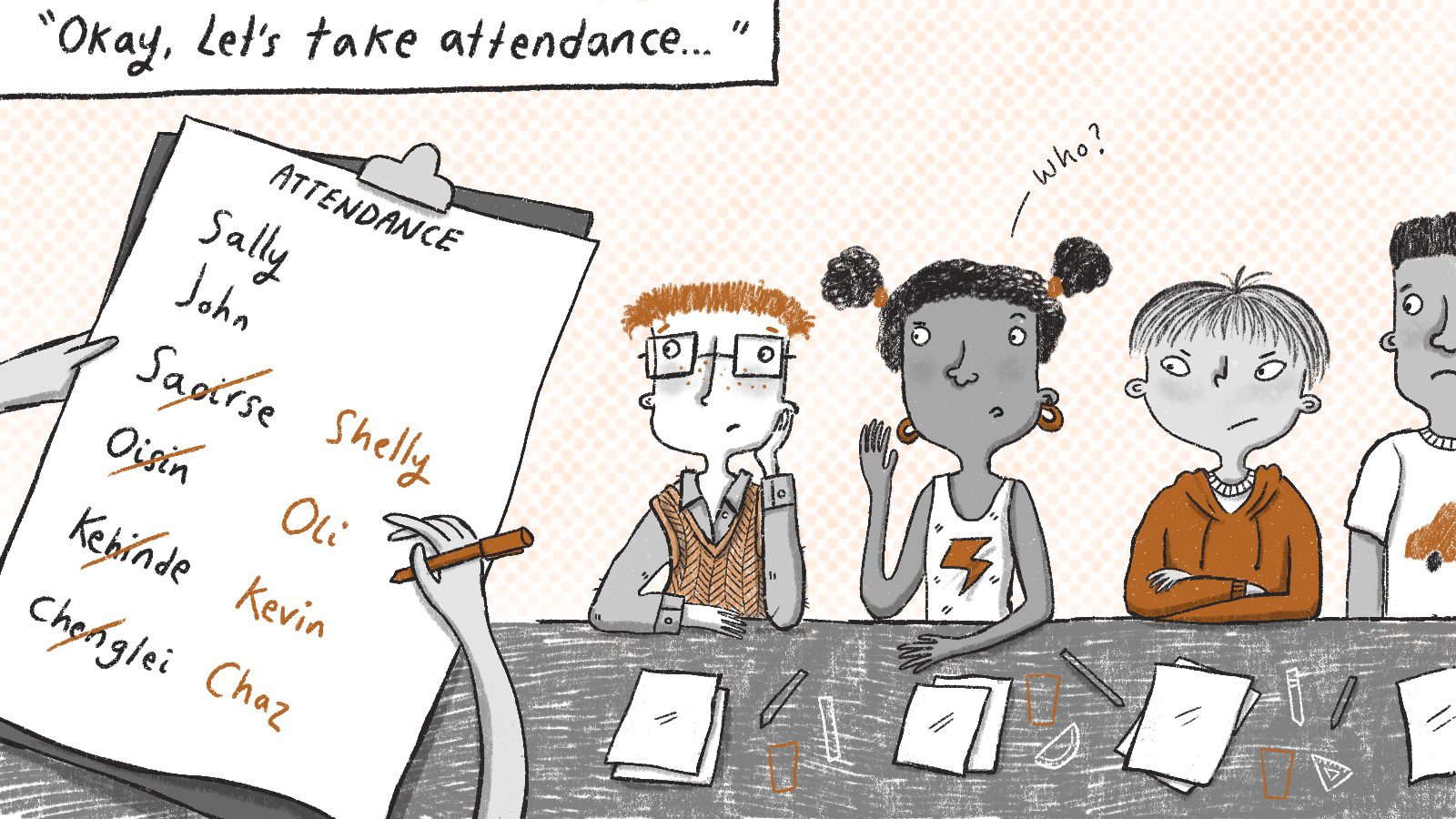 Illustrated black, white, and orange cartoon of four students with text Okay, let's take attendance and a clipboard with names crossed out