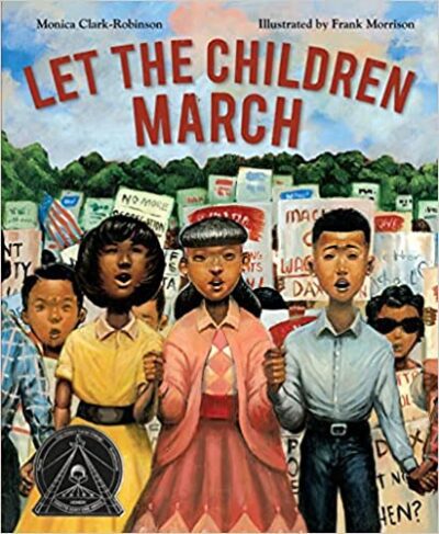 Book cover for Let the Children March as an example of black history books for kids