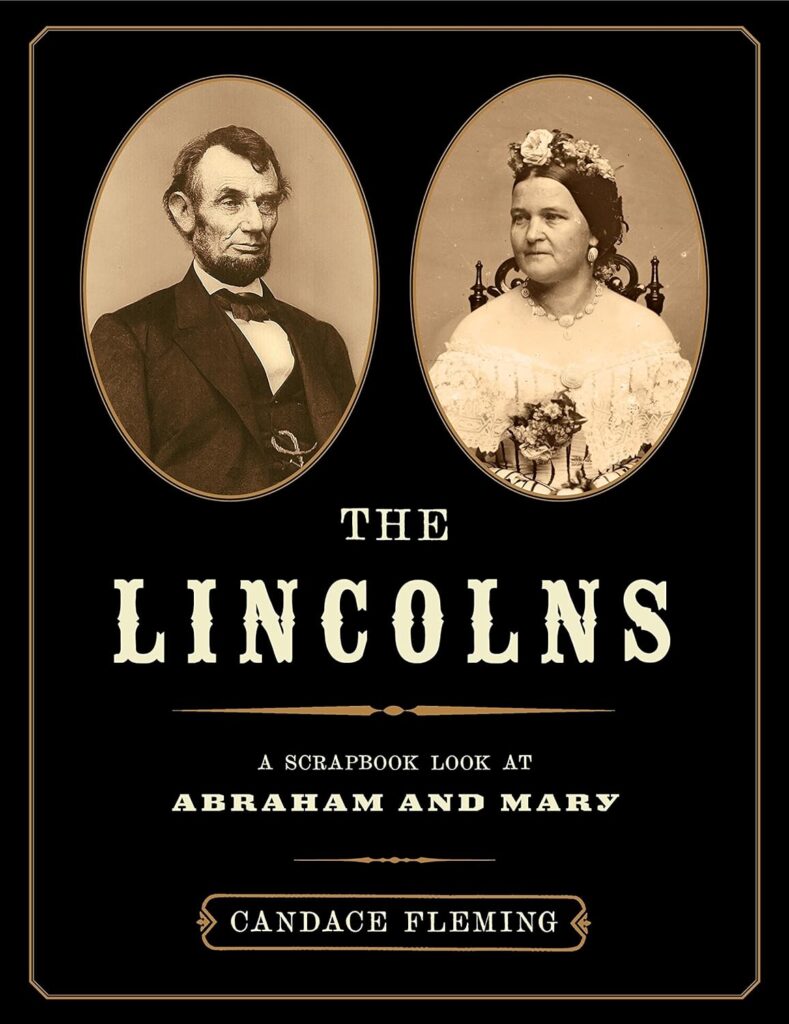The Lincolns: A Scrapbook Look