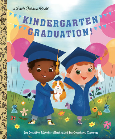 Kindergarten Graduation! book cover