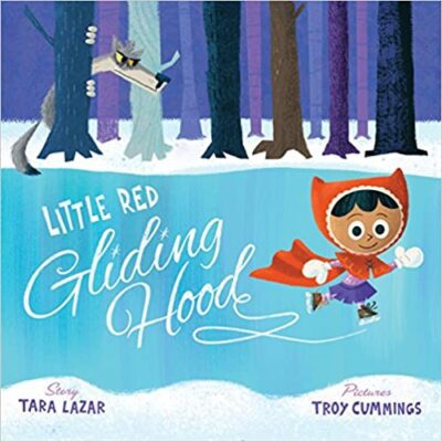 Book cover for Little Red Gliding Hood as an example of fairy tale books for kids