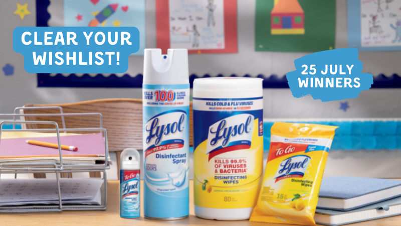 Lysol wipes and spray on a desk with text 'Clear Your Wishlist 25 July Winners'