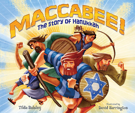 Maccabee army fighters on cover- Maccabee! The Story of Hanukkah-books about Hanukkah