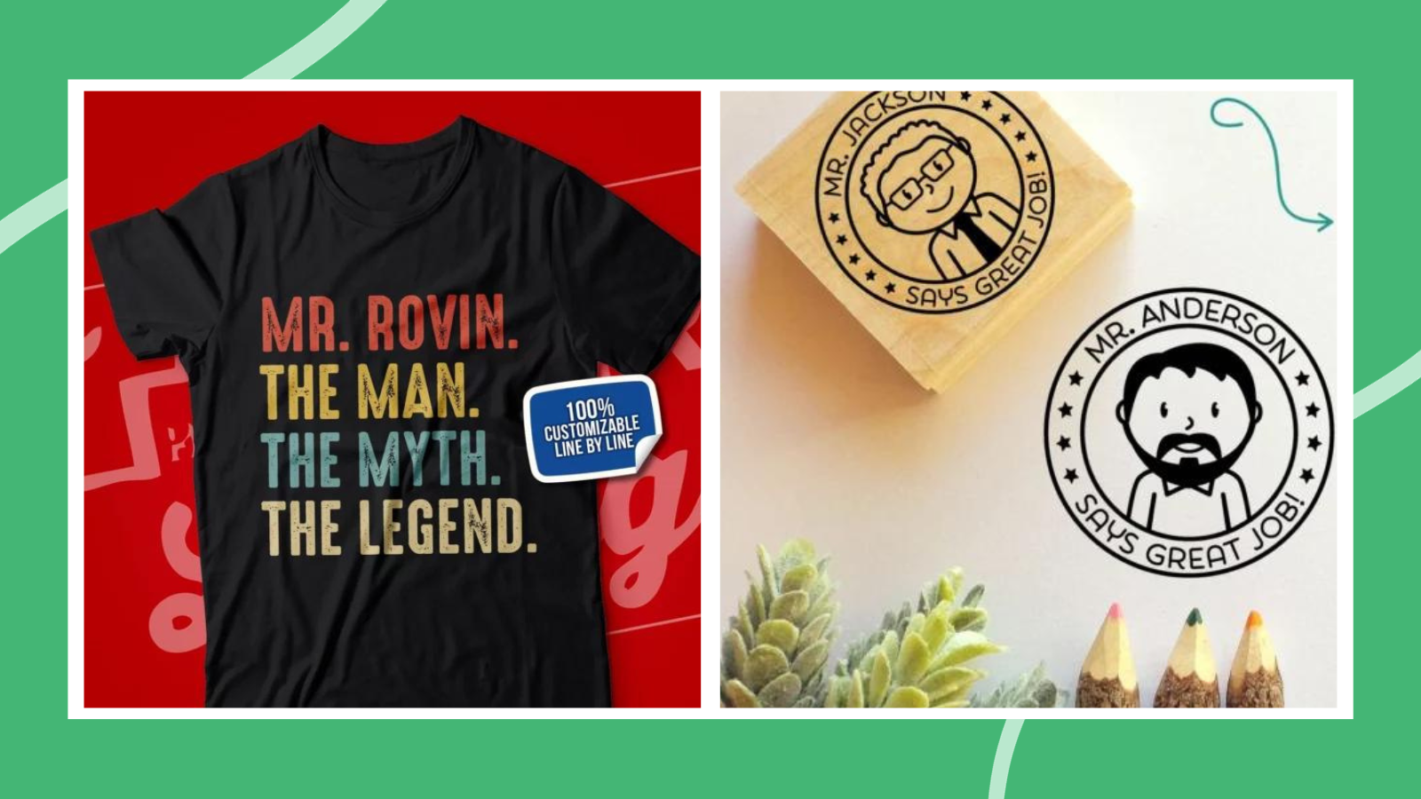 Examples of the best gifts for male teachers including a personalized teacher shirt and custom rubber stamp.