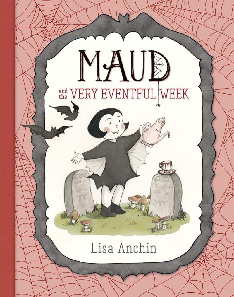 Maud and the Very Eventful Week Maud and the Very Eventful Week book cover