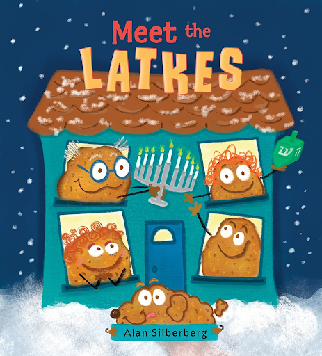 House with a latke family of four smiling out their windows with a menorah and dreidel- Hanukkah books- Meet the Latkes