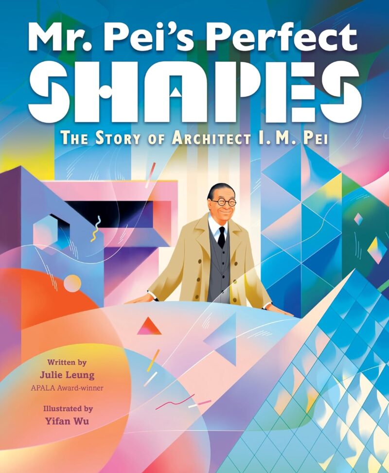 Mr. Pei's Perfect Shapes book cover