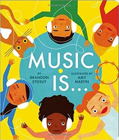 Book cover for Music Is as an example of music books for kids