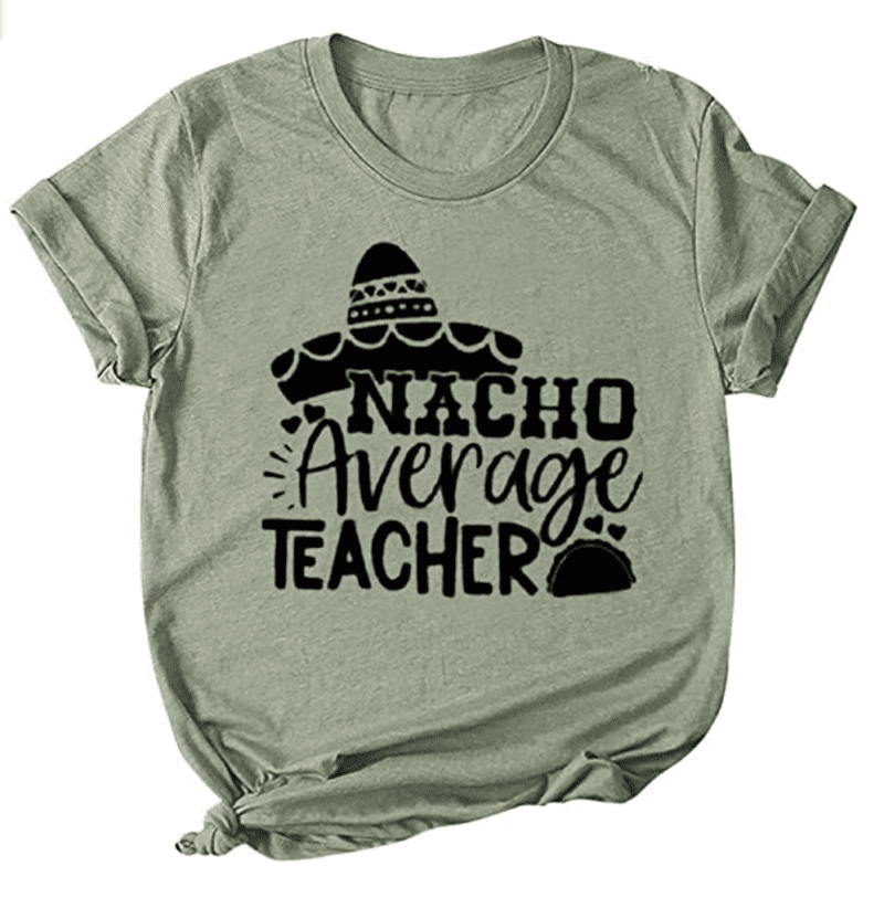 nacho-average-teacher-t-shirt Nacho average teacher shirt