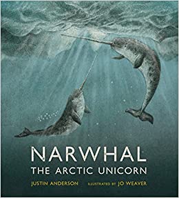 Book cover for Narwhal: The Arctic Unicorn