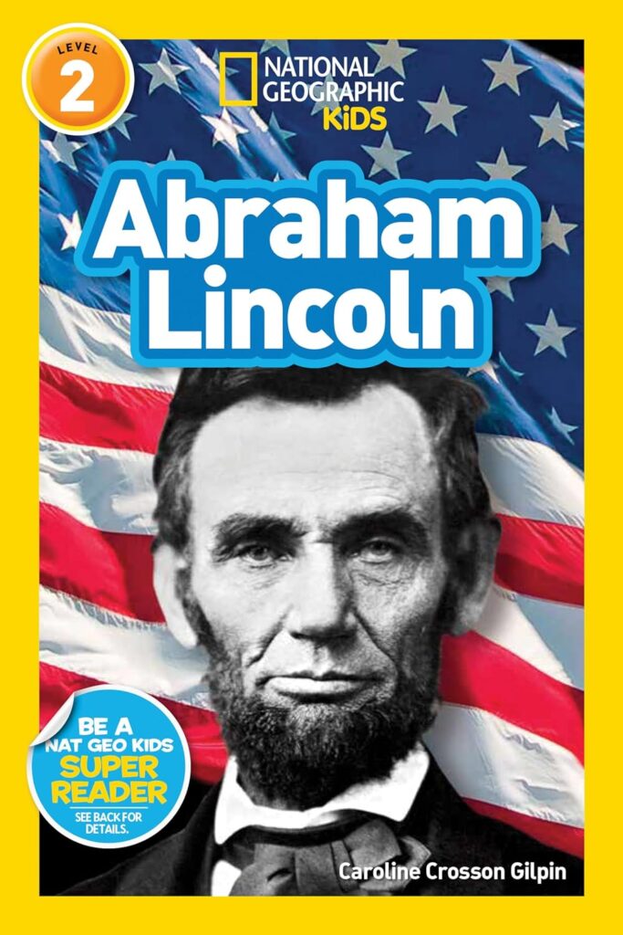 National Geographic Kids: Abraham Lincoln