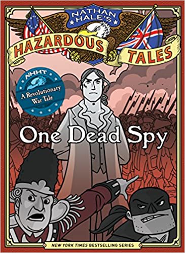 Book cover for Nathan Hale's Hazardous Tales Book 1