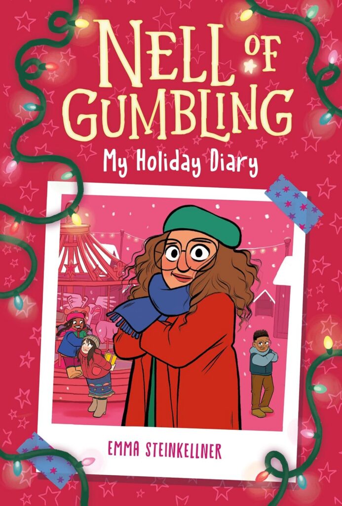 Nell of Gumbling: My Holiday Diary Nell of Gumbling: My Holiday Diary book cover