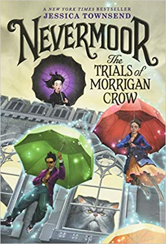 Book cover for Nevermoor Book 1 as an example of fantasy books for kids