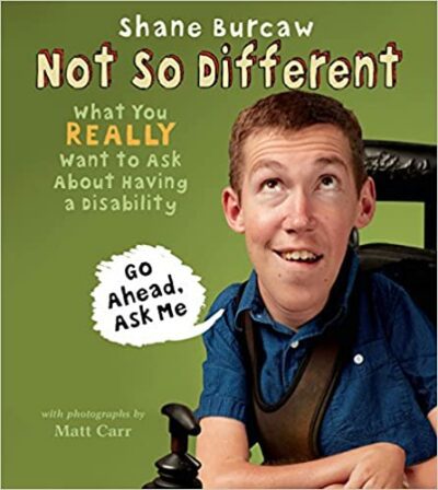 Book cover for Not So Different as an example of children's books about disabilities