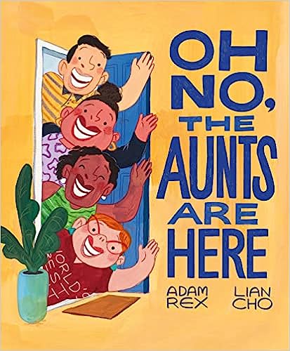 Book cover for Oh No, the Aunts Are Here 