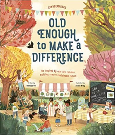 Book cover for Old Enough to Make a Difference