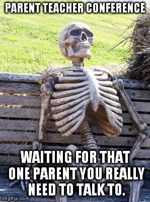 Parent teacher conferences: skeleton waiting for the one parent you need to talk to