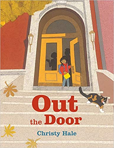 Book cover for Out the Door by Christy Hale as an example of kindergarten books