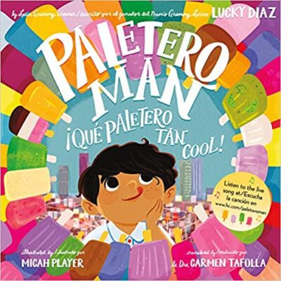 Book cover for Paletero Man bilingual edition as an example of bilingual books for kidsbi